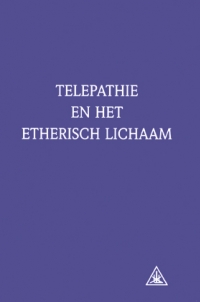 Telepathie en het etherisch lichaam* - voorzijde