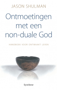 Ontmoetingen met een non-duale God - voorzijde