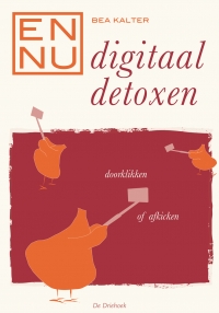 En nu… digitaal detoxen - voorzijde