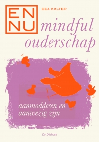 En nu… mindful ouderschap - voorzijde