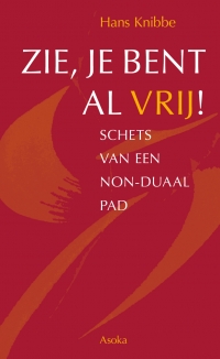 Zie, je bent al vrij! - voorzijde