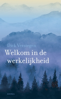 Welkom in de werkelijkheid - voorzijde