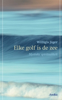 Elke golf is de zee* - voorzijde