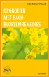 Opgroeien met Bach-bloesemremedies