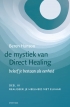 mystiek van Direct Healing, deel 3